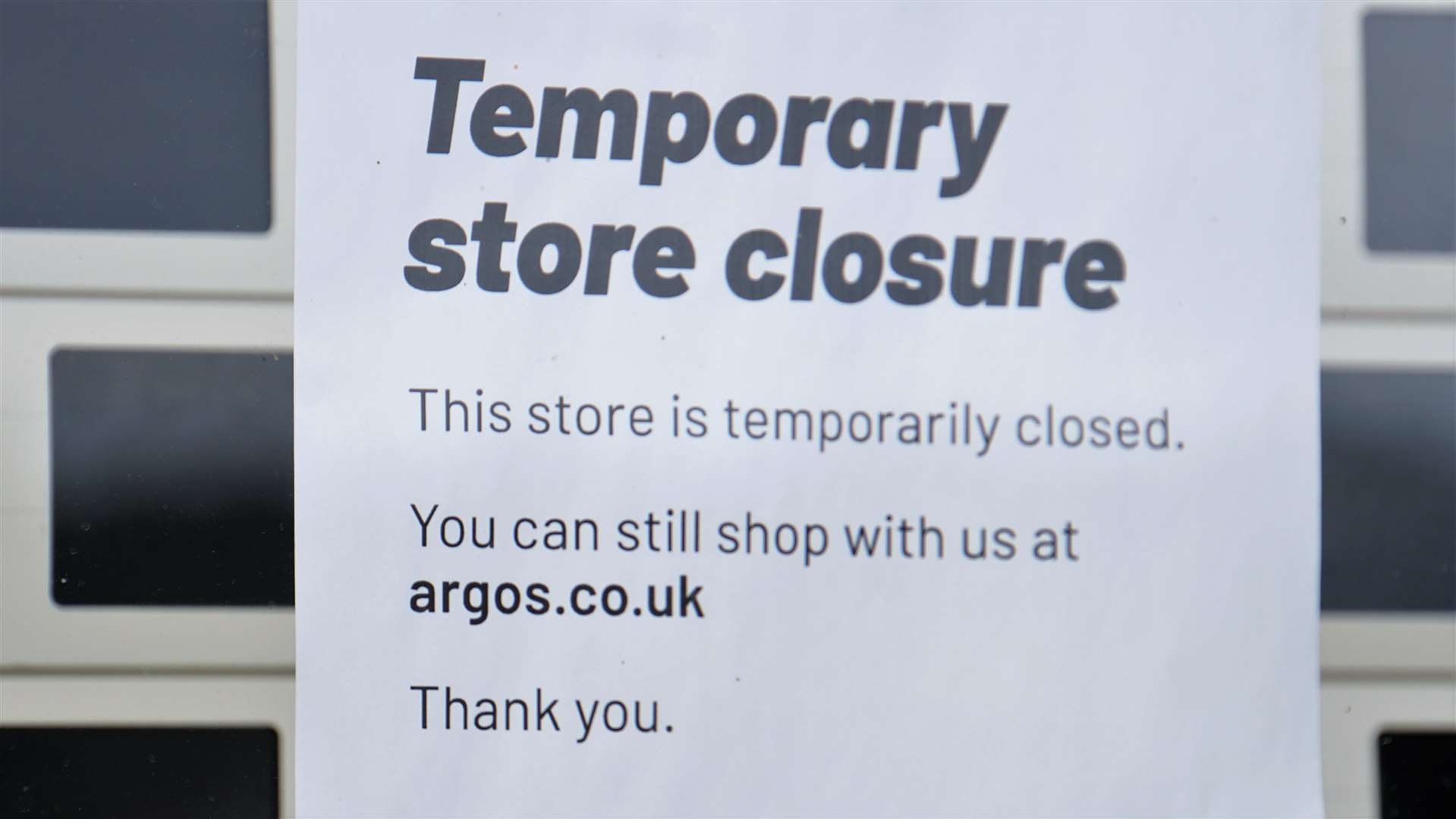 Sign on the door of Wick's Argos store.
