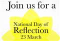 Tomorrow's National Day of Reflection for those who died in the pandemic 
