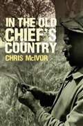 New book plots Chris’s life in Africa