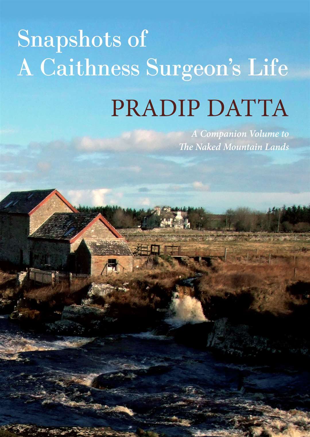 Front cover of Snapshots of a Caithness Surgeon's Life.