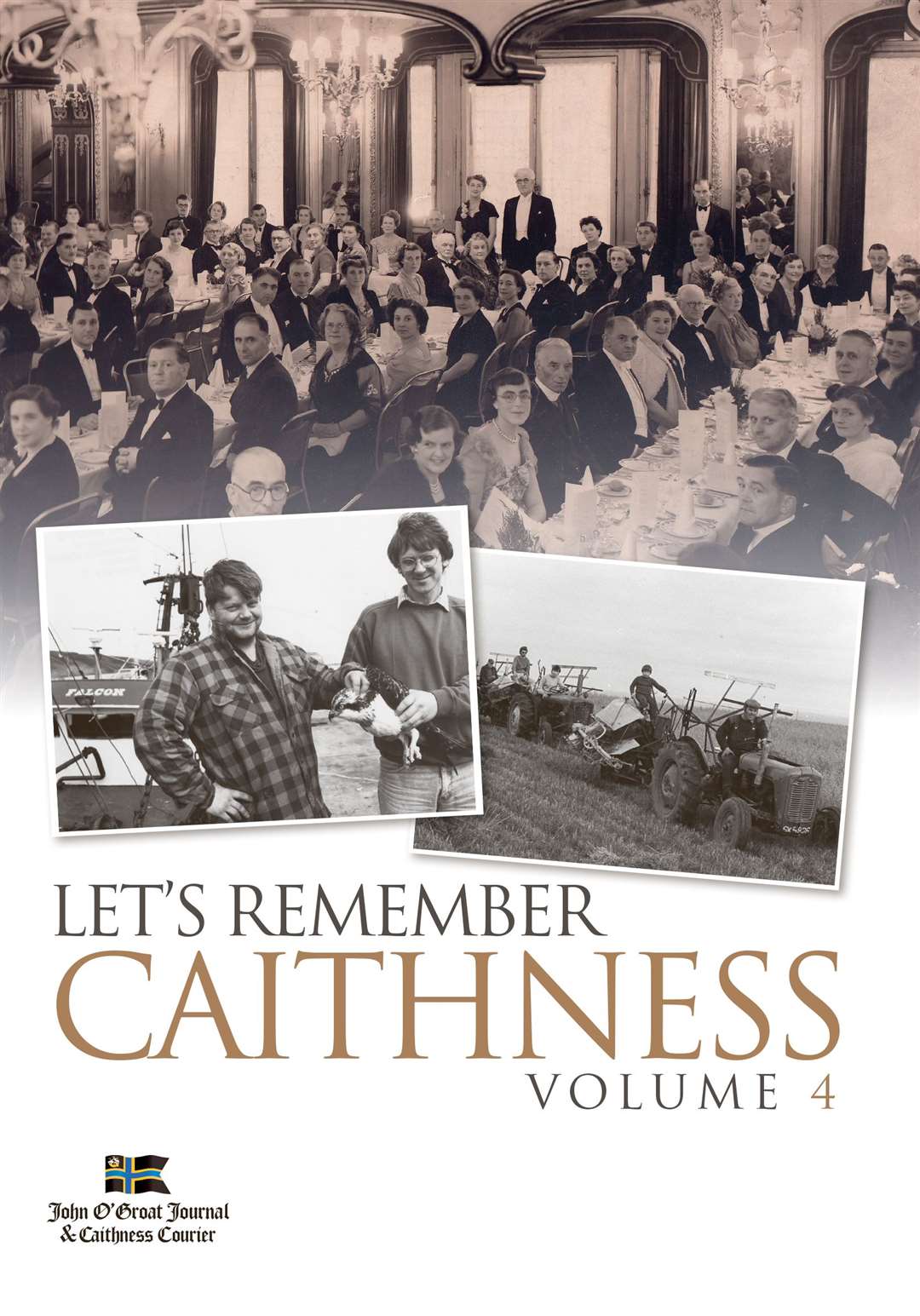 Lets Remember Caithness Volume 4.