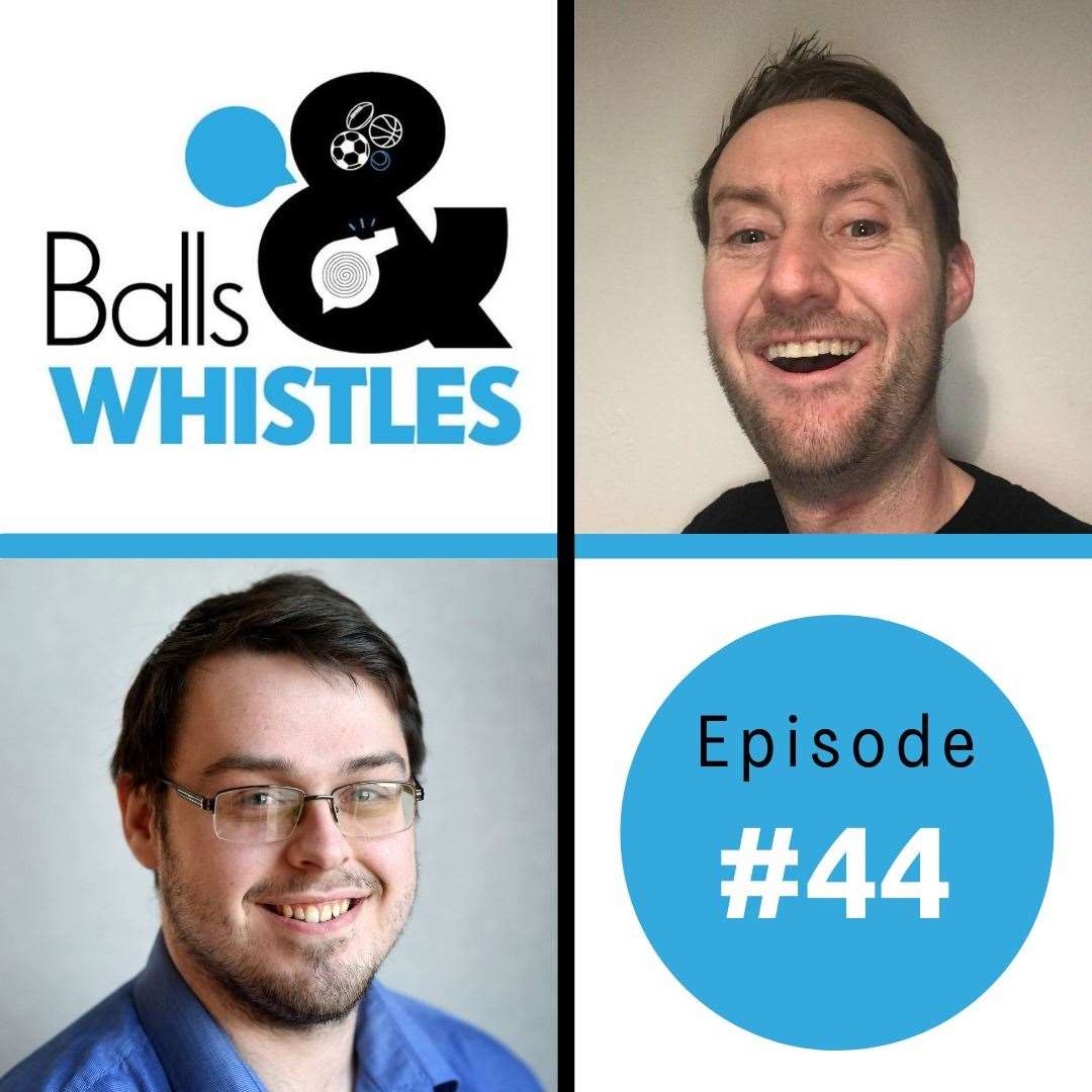 Episode 44 of Balls & Whistles is out now!