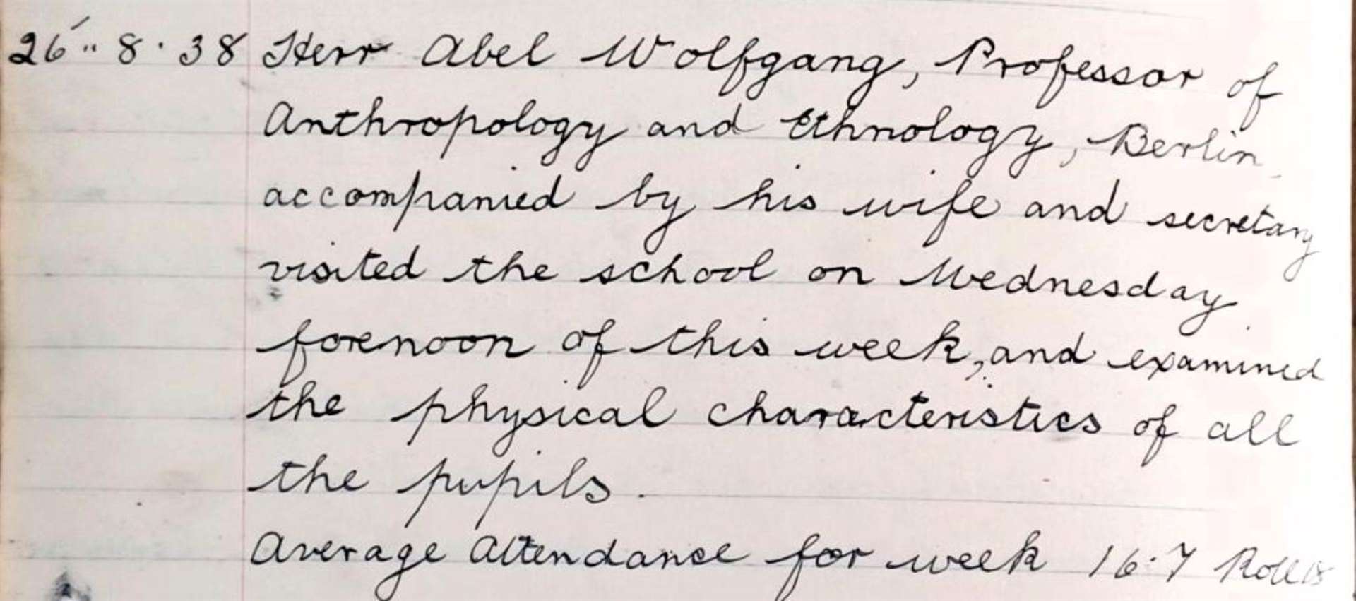 Weydale school log book highlighting the visit of Wolfgang Abel in August 1938.