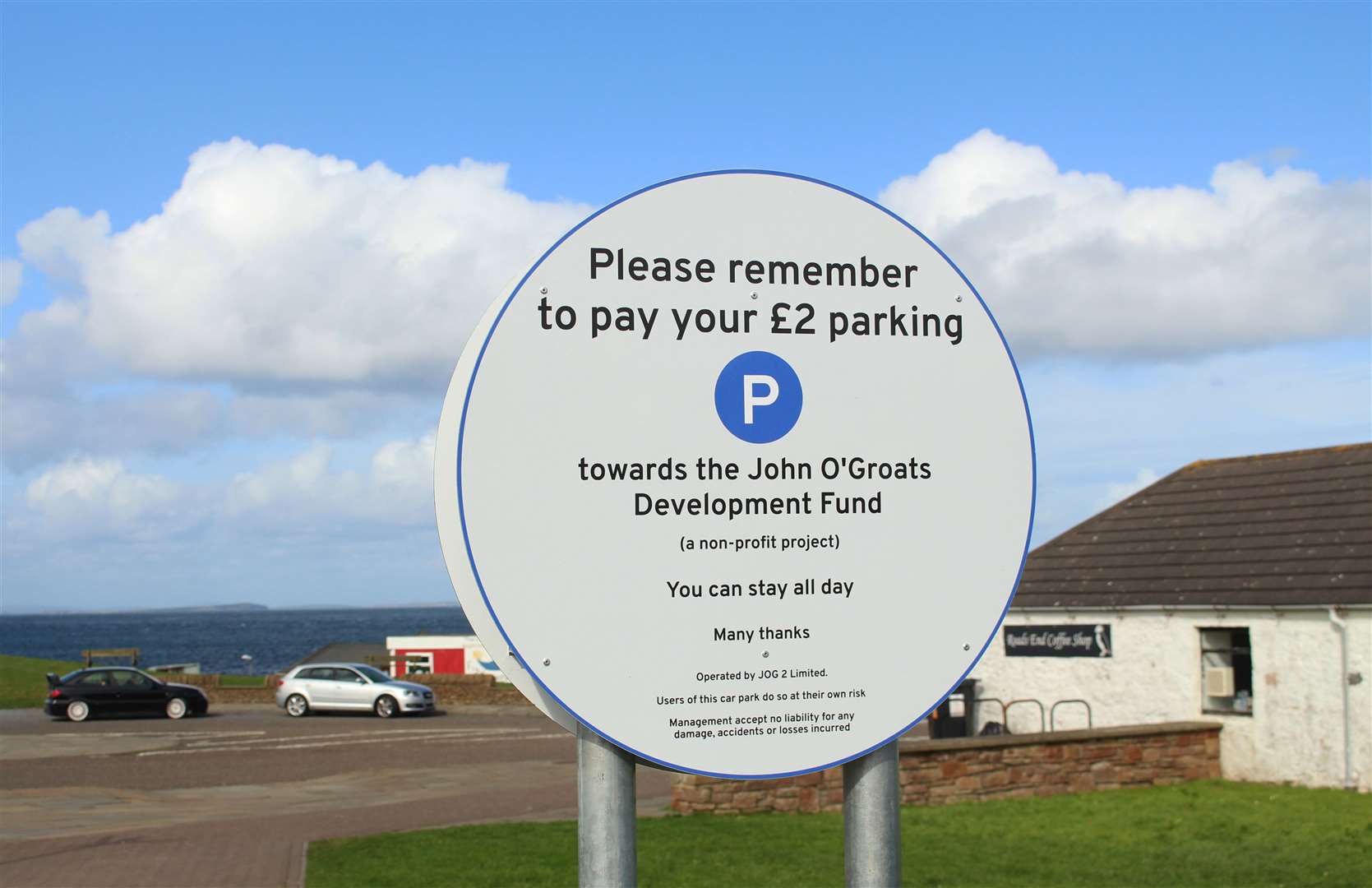 Large signs were installed at John O'Groats to highlight the parking charge.